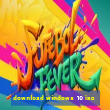 download windows 10 iso